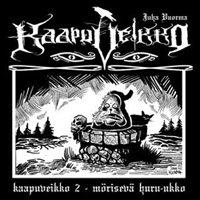 Kaapuveikko II – Mörisevä huru-ukko (2011)