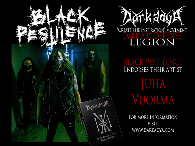 Darkadya 2 - Black Pestilence endorses their artist Juha Vuorma