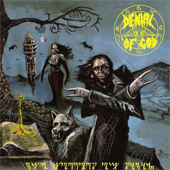 Denial of God: Horrors of Satan LP/CD